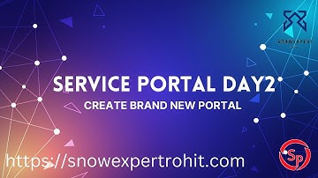 Service Portal D2 - Create Brand New Portal & Understand Portal Architecture