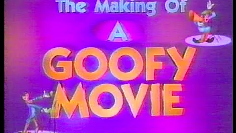 The Making of A Goofy Movie - Disney Channel 1995