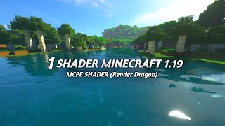 TOP 1 SHADER MCPE REALISTIC | SUPPORT MCPE RenderDragon 1.19 & 1.18