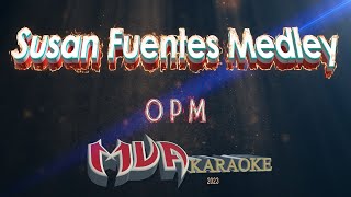 Susan Fuentes Medley Karaoke | Mga Kinaham ni Lolo