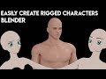 Easily Create Rigged Characters in Blender 2.9 (MB-Lab Addon)