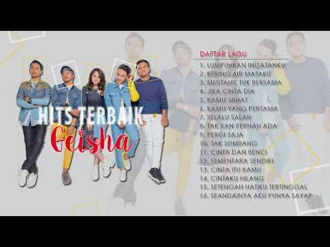 16 Lagu Hits Terbaik Geisha