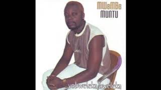 Ngauletwishika - Mwembe Muntu ft. Feligo (Faire Guys) | | ▶ 2005