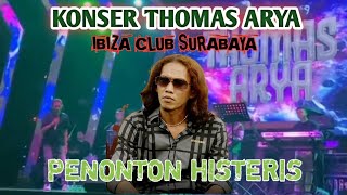 KONSER THOMAS ARYA DI IBIZA CLUB SURABAYA