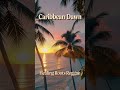 Caribbean Dawn | Healing Roots Reggae 🌅