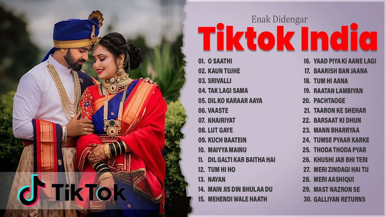 Kumpulan Lagu India Viral Tiktok 2023 Lagu India Terbaru Enak Kumpulan Lagu India Viral Tiktok 2023 Lagu India Terbaru Enak