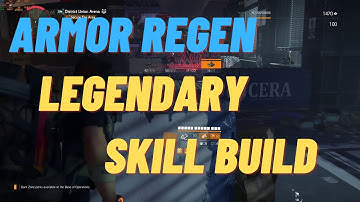 THE DIVISION 2- ARMOR REGEN SKILL BUILD TU 12