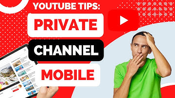 How to Make Your YouTube Channel Private on Android
