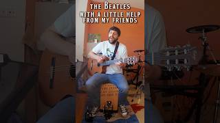 Beatles - With a Little Help From My Friends (cover) #onemanband #beatles #thebeatles #shorts #short