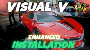 HOW TO INSTALL VISUAL V IN GTA 5 ENHANCED (2025)⚡💯