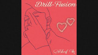 Ashraf Iz | DRILL-FUSION