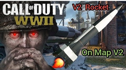 Call of Duty WW2 V2 Rocket on Map V2 Epic!