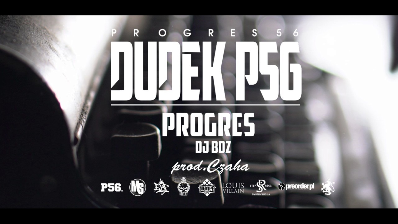 02. DUDEK P56 - PROGRES (Muz: CZAHA) (Progres56 - 9 SOLO Album Oficjalny Odsłuch) auf YouTube ansehen 02. DUDEK P56 - PROGRES (Muz: CZAHA) (Progres56 - 9 SOLO Album Oficjalny Odsłuch) auf YouTube ansehen