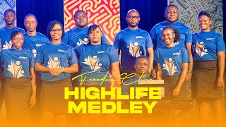 HIGHLIFE MEDLEY - FREEDOM CHOIR