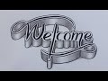 3d drawing welcome on paper for beginners  how to write easy art with marker and pencil