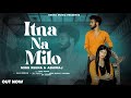 Itna na milo cover song by miss reena (sonu kakkar)