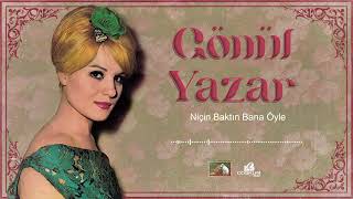 Gönül Yazar - Niçin Baktın Bana Öyle (1968) Resimi