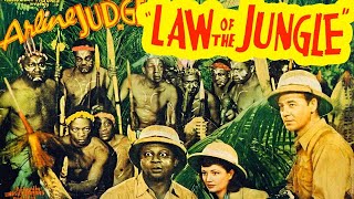 Law of the Jungle Adventure Movie || Arline Judge, John 'Dusty' King, Mantan Moreland by Hollywood Movies 2,135 views 7 months ago 1 hour, 1 minute