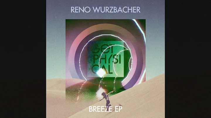 Reno Wurzbacher - Breeze