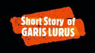 Puaskah [Short Story Video] - Garis Lurus