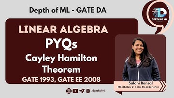Linear Algebra PYQ | GATE 93 & GATE EE 08 | Cayley-Hamilton theorem