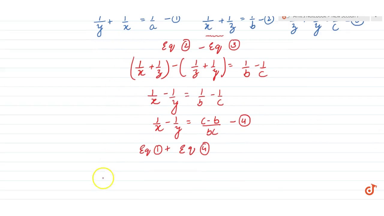 Q If Xy X Y A Xz X Z B And Yz Y Z C Where A B And C Are Other Than Zero Then X E Youtube