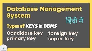 Types of Keys in DBMS || DBMS for Gate cse