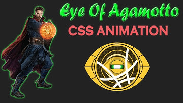 Eye of Agamotto using css | cool css animation | pure css effects 2018