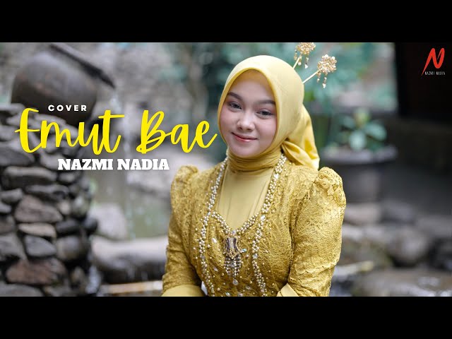 EMUT BAE - NAZMI NADIA (COVER) class=