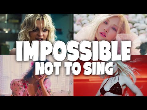 These Songs Are IMPOSSIBLE Not To Sing to  - Best Songs Of 2021