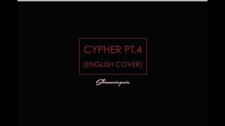 [English Cover] BTS(방탄소년단) - Cypher Pt.4 by Shimmeringrain