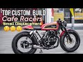 Top custom build cafe racers small cc displacement