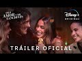 Solo Amor Y Mil Canciones | Tráiler Oficial | Disney+