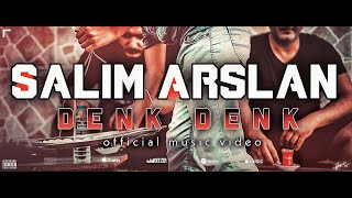 Salim Arslan - Denk Denk   #tiktok  #ProdByAlperEğri Resimi