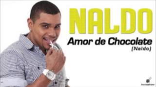 Naldo Benny - Amor de Chocolate