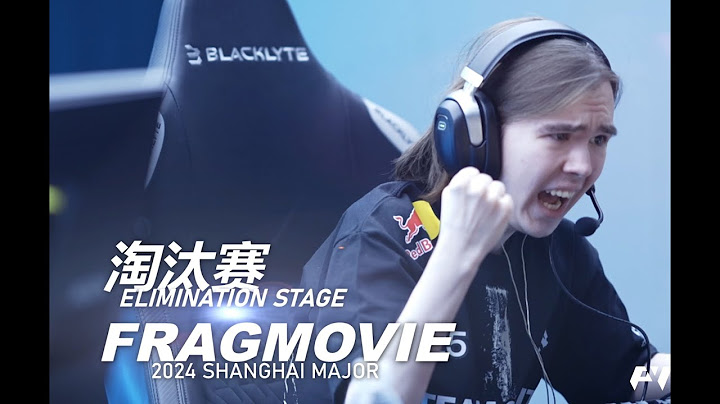 Perfect World Shanghai Major Elimination Stage Frag Movie