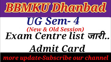 Bbmku Ug Sem 4 Exam Centre जारी/bbmku ug sem 4 (New &Old session)Admit card//by Rahul sir..