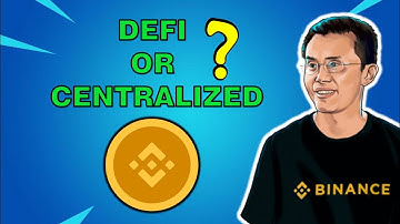 Binance Smart Chain - DEFI or Centralized ?