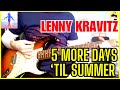 Lenny Kravitz - 5 More Days &#39;Til Summer (Guitar Cover)