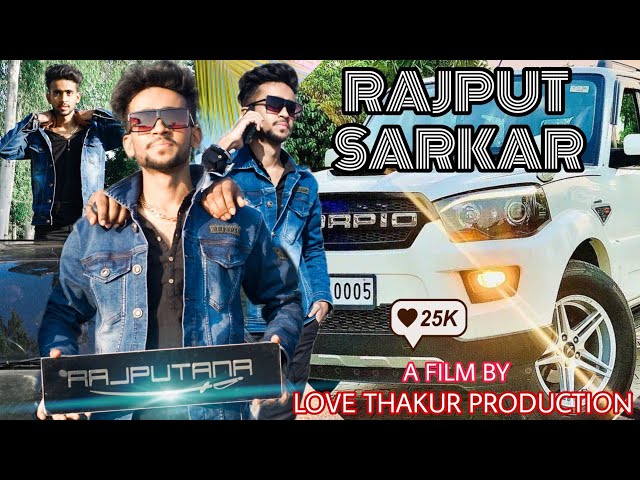 LOVE THAKUR : RAJPUT SARKAR | New Rajput Songs 2021 class=