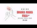 Aalok  dhaka maka fula  official lyrical  prod arunnofficial