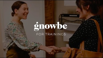 GNOWBE for Trainings