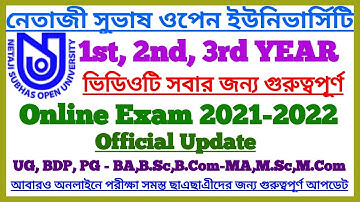 NSOU Online Exam 2021-2022 Official Update Important || B.A,B.Sc,B.Com/M.A,M.Sc,M.Com || NSOU Exam