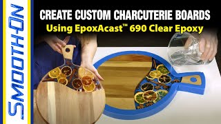 Custom Charcuterie Serving Board - DIY with Epoxy