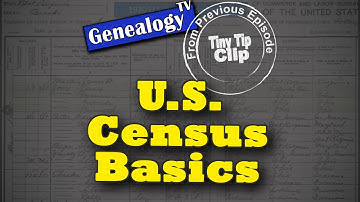 U S  Census Records Basics + Enumeration Month is Important: Tiny Tip Clip