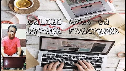 MCQ QUESTIONS AND ANSWERS. MCQS On Python Functions... Computer Science... Class XII