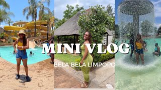 A Forever resort in Bela Bela Limpopo Province| Mini Vlog#vlog