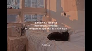 Awdella - Tertawan Hati (Lirik Lagu) - Tak Mau Kehilangan Tapi Lelah Berjuang