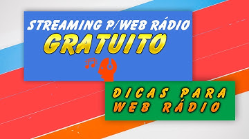 Dicas Para Web Rádio - Como usar um Streaming Gratuito - Listen2myradio