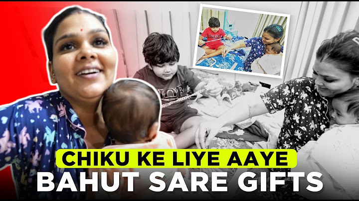CHIKU KE LIYE AAYE BAHUT SARE GIFTS | Armaan Malik | Payal Malik | Kritika Malik